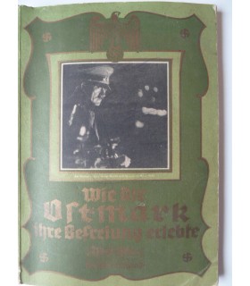 Wie die Ostmark ihre Befreiung erlebte